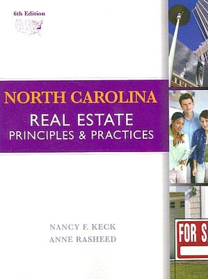 North Carolina Real Estate: Principles and Practice