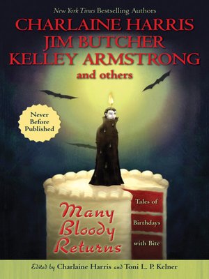 Many Bloody Returns: Tales of Birthdays with Bite