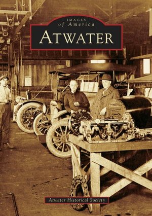 Atwater, California (Images of America Series)