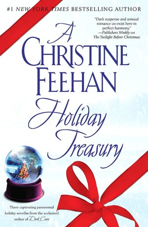 A Christine Feehan Holiday Treasury: After the Music / The Twilight Before Christmas / Rocky Mountain Miracle