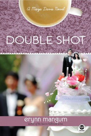 Double Shot (Maya Davis Series)