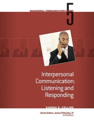 Module 5: Interpersonal Communication Listening and Responding