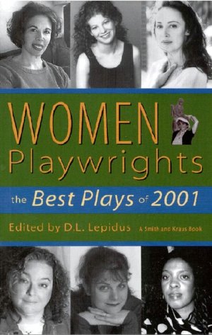 Women Playwrights: The Best Plays of 2001