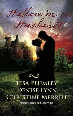 Hallowe'en Husbands: Marriage at Morrow Creek/Wedding at Warehaven/Master of Penlowen (Harlequin Historical Series #917)