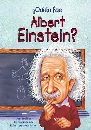 Quien fue Albert Einstein?/Who Was Albert Einstein?