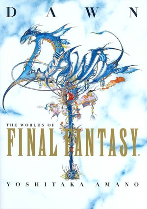 Dawn: The Worlds of Final Fantasy