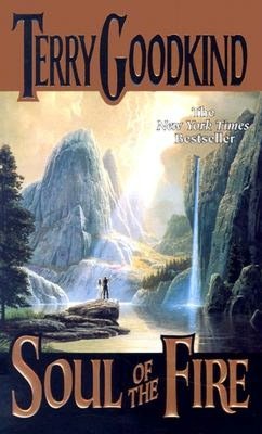 Soul of the Fire (Sword of Truth Series #5)