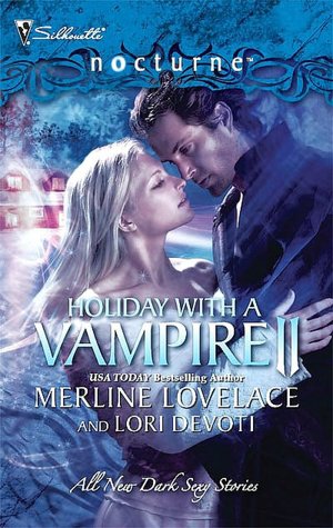 Holiday with a Vampire II: A Christmas Kiss/The Vampire Who Stole Christmas
