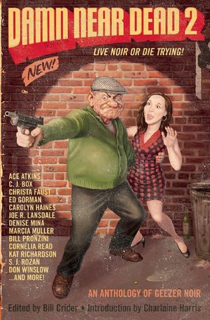 Damn Near Dead 2: Live Noir or Die Trying