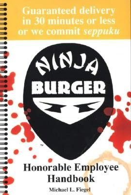 Ninja Burger: Honorable Employee Handbook