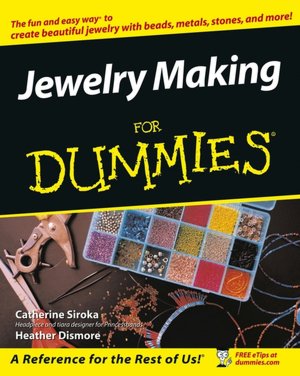 Jewelry Making and Beading for Dummies