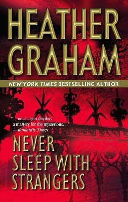 Never Sleep with Strangers