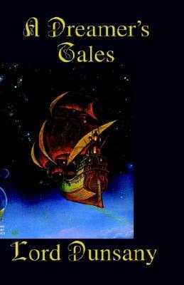 A Dreamer's Tales