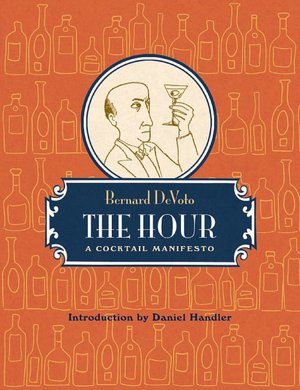 The Hour: A Cocktail Manifesto