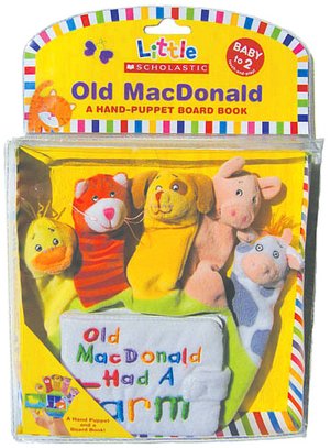 Old Macdonald: A Hand-Puppet Board Book (Little Scholastic Series)
