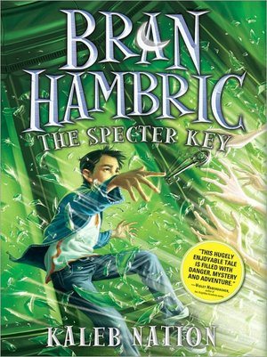 The Specter Key (Bran Hambric Series #2)
