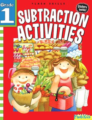 Subtraction Activities: Grade 1 (Flash Skills)