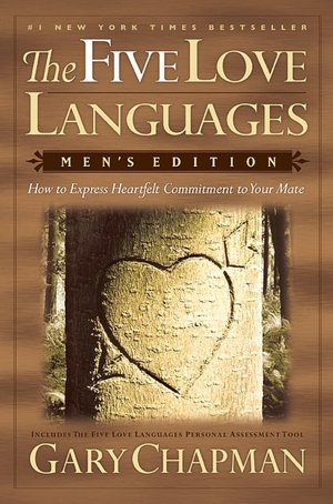 The Five Love Languages (Men's Edition)