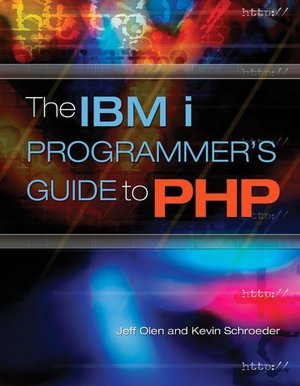 Download books online for ipad The IBM i Programmer's Guide to PHP 9781583470831 by Jeff Olen, Kevin Schroeder