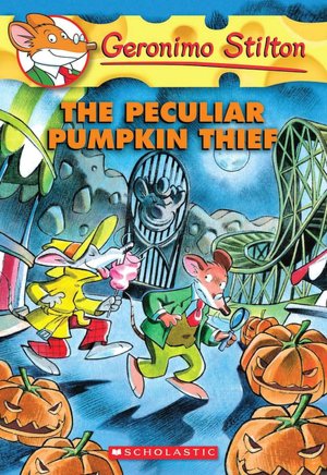 The Peculiar Pumpkin Thief (Geronimo Stilton Series #42)