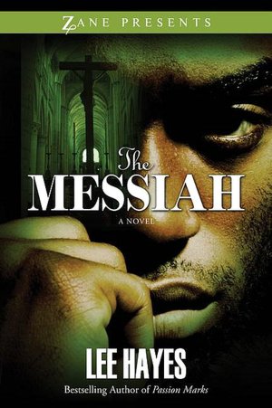 The Messiah (Zane Presents Series)