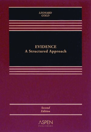 Evidence: A Structured Approach, Second Edition