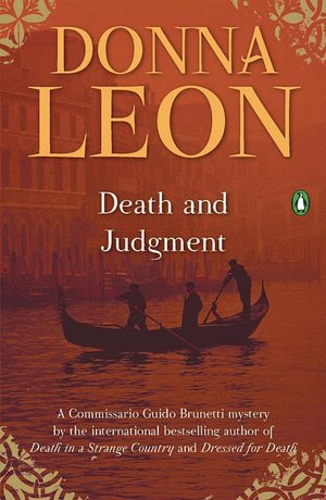 Death and Judgment (Guido Brunetti Series #4)