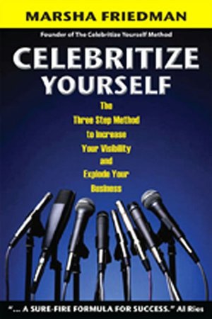 Celebritize Yourself