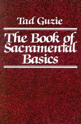 The Book of Sacramental Basics