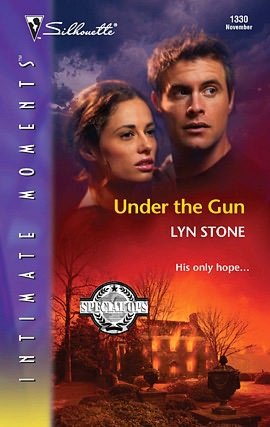 Under the Gun (Silhouette Intimate Moments #1330)