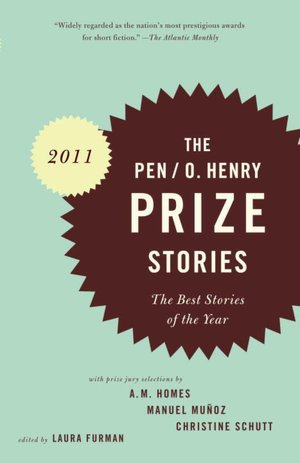 PEN/O. Henry Prize Stories 2011: The Best Stories of the Year