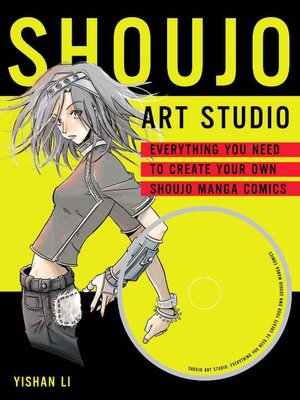Shoujo Art Studio: Everything You Need to Create Your Own Shoujo Manga Comics [With CDROM]