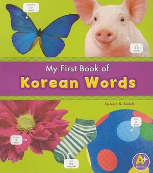 My First Book of Korean Words