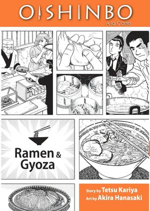 Oishinbo, Volume 3: Ramen and Gyoza