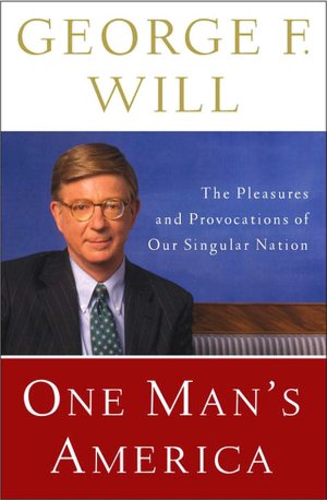One Man's America: The Pleasures and Provocations of Our Singular Nation