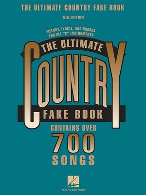 The New Ultimate Country Fake Book: (Sheet Music)
