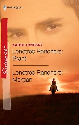 Lonetree Ranchers: Brant and Lonetree Ranchers: Morgan