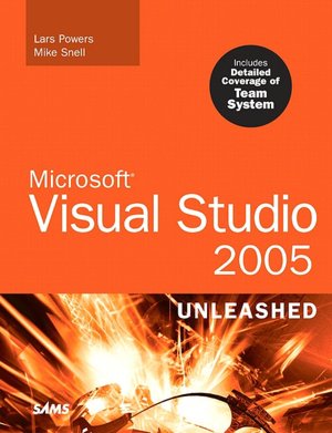 Microsoft Visual Studio 2005 Unleashed