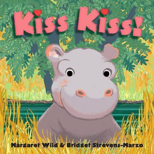 Kiss Kiss! (Classic Board Books Series)