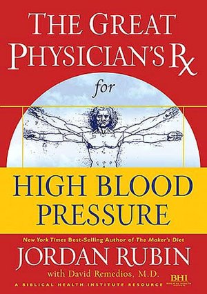 Great Physician's RX for High Blood Pressure