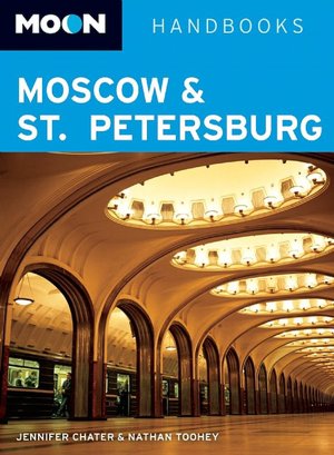 Moon Moscow and St. Petersburg