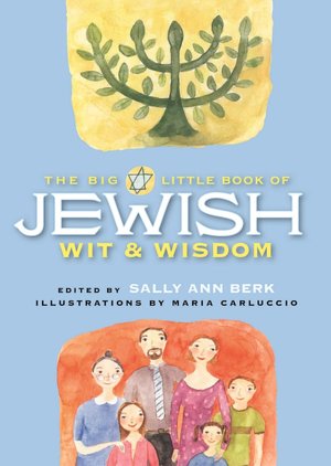 The Big Little Book of Jewish Wit and Wisdom