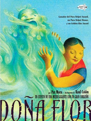 Dona Flor: Un cuento de una mujer gigante con un gran corazon