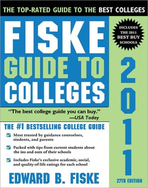 Fiske Guide to Colleges 2011, 27E