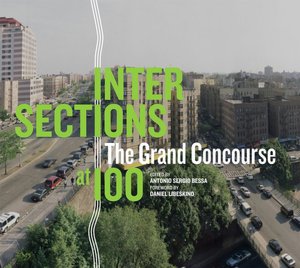 Intersections: The Grand Concourse at 100