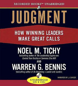 Judgment: How Winning Leaders Make Great Calls
