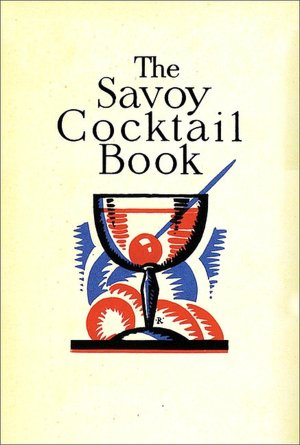 The Savoy Cocktail Book