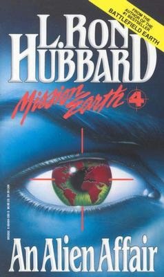 Mission Earth, Volume 4: An Alien Affair