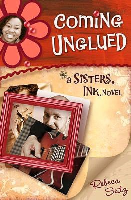 Coming Unglued (Sisters, Ink Series #2)