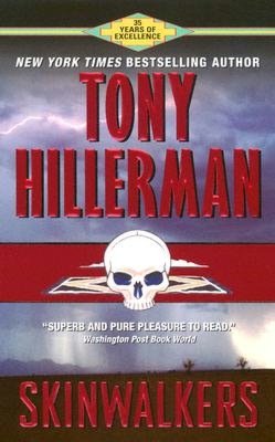 Skinwalkers (Joe Leaphorn and Jim Chee Series #7)